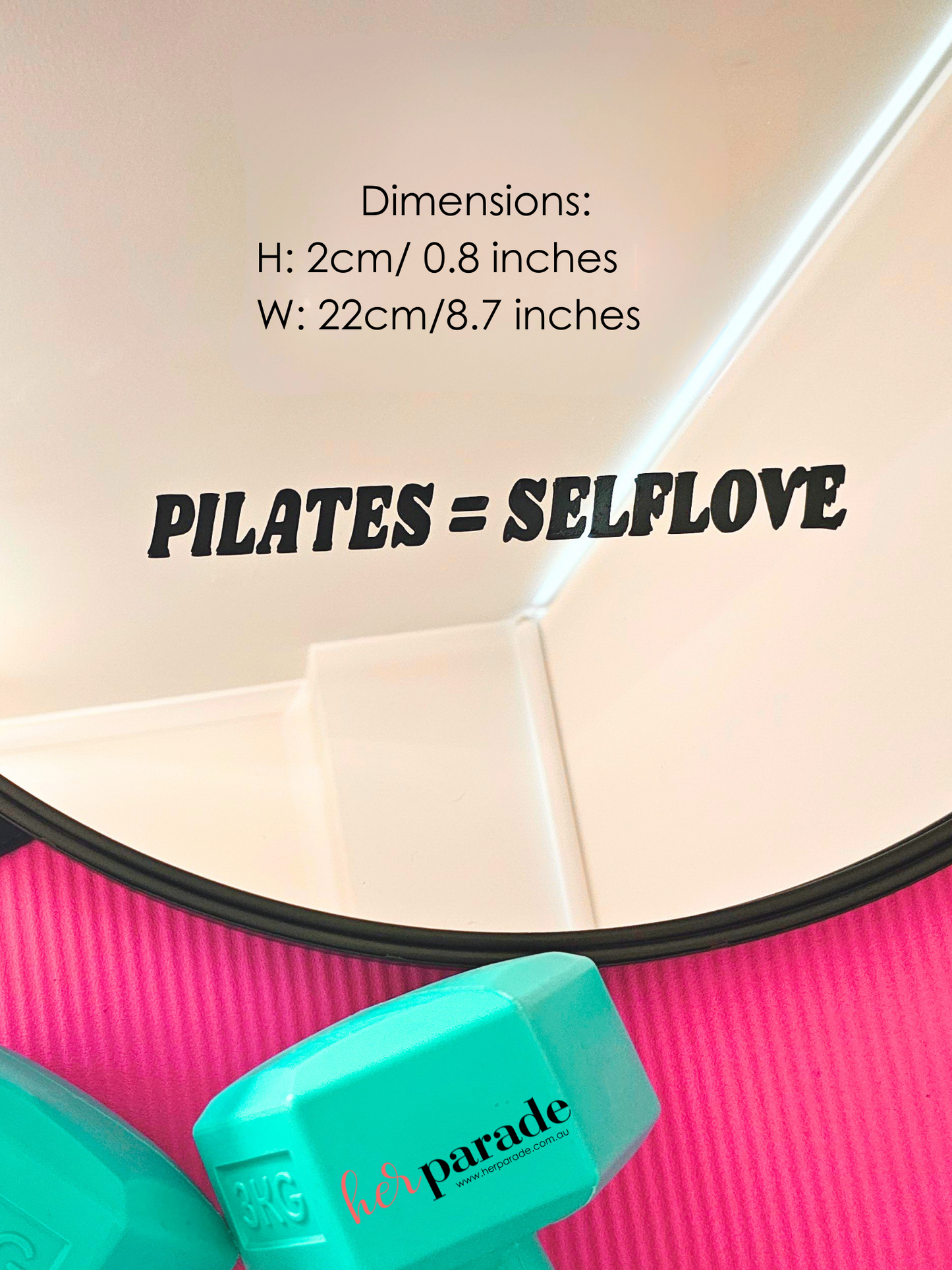 Pilates = Self-love mirror self affirmation vinyl decal