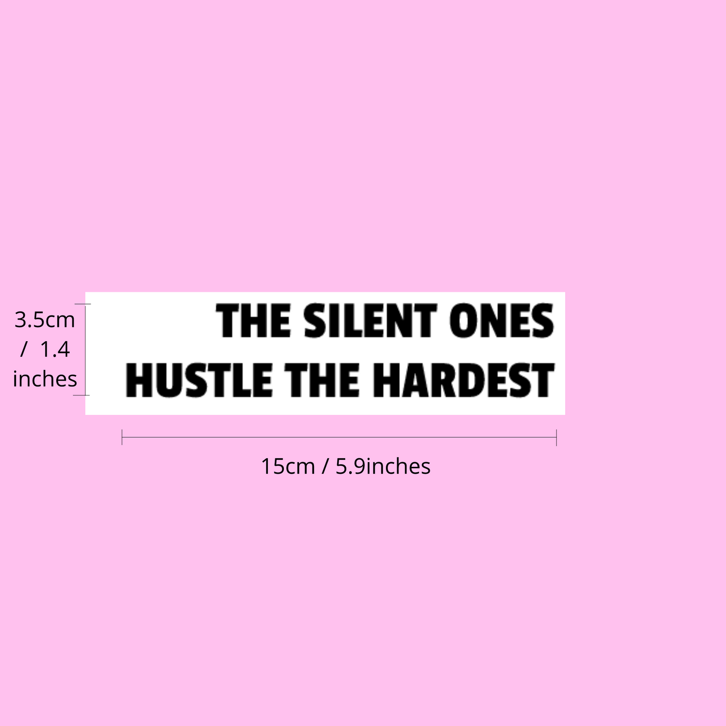 The silent ones hustle the hardest mirror self affirmation vinyl decal - HerParade