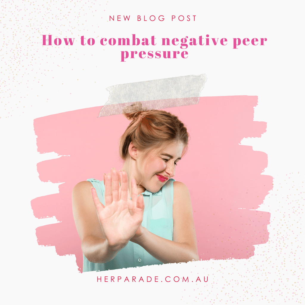 How to combat negative peer pressure | HerParade