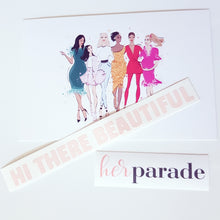 Load image into Gallery viewer, Hi there beautiful mirror self affirmation vinyl decal - HerParade 
